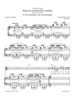 Rachmaninoff - Sing not, oh beautiful maiden, Op. 4 No.4